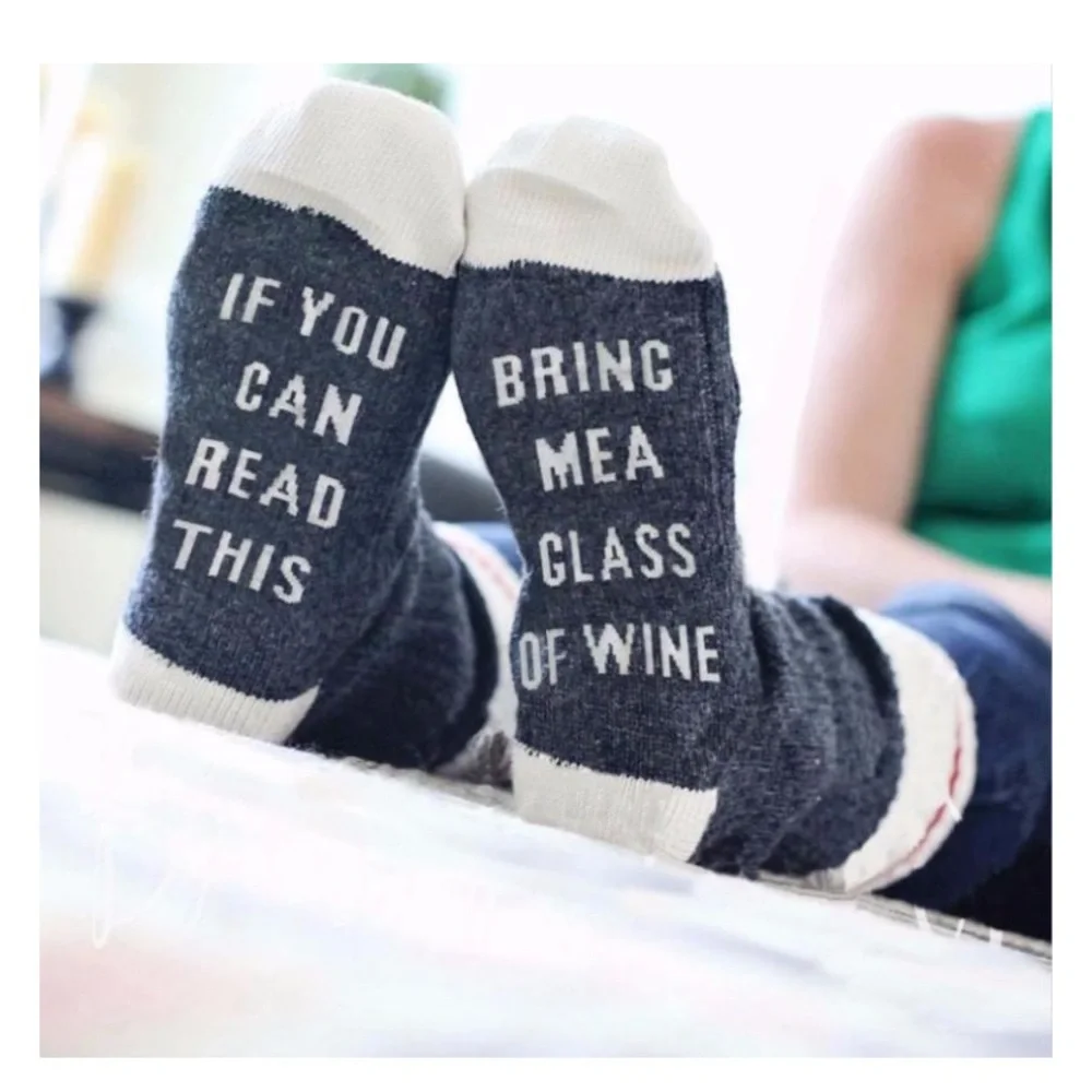 Wine Socks - If You can read this Bring Me a Glass of Wine